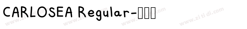 CARLOSEA Regular字体转换